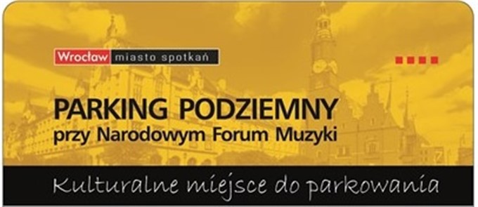 Parking Podziemny przy Narodowym Forum Muzyki